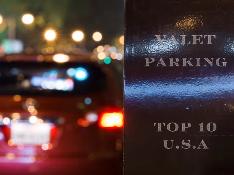 Top 10 of the Best Valet Parking Agencies in the United States